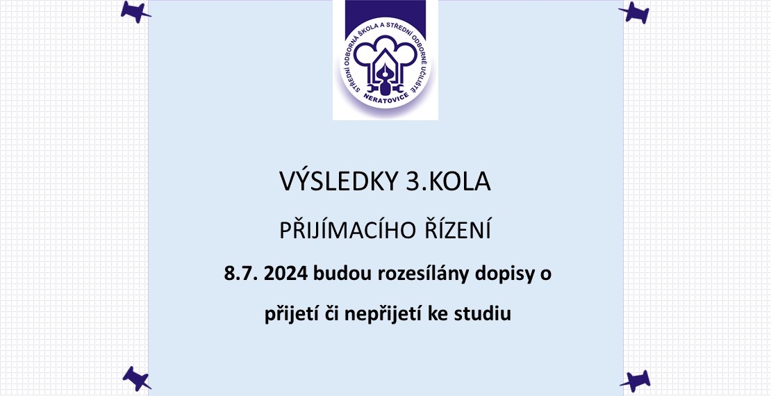 Výsledky 3. kola přijímacího řízení